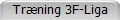 Trning 3F-Liga