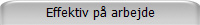 Effektiv p arbejde