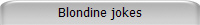 Blondine jokes